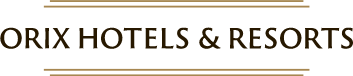 ORIX HOTELS & RESORTS